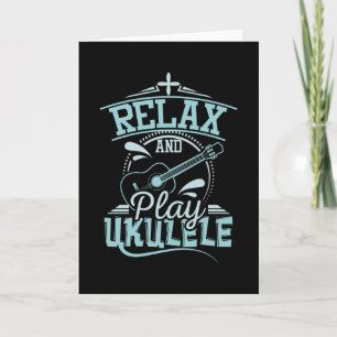 Carte Relax Et Jouer Ukulele