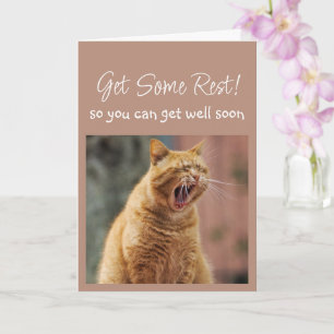 Carte Remettez-vous vite Chat endormi bâillant Animal Dr