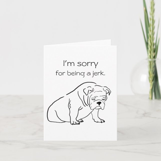 Carte Remorque chien excuses note désolé d'être un idiot (Devant)