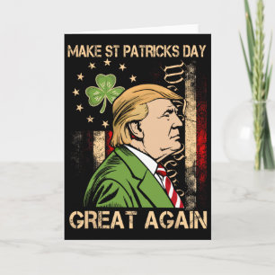 Carte Rendez la Saint-Patrick grande encore drôle Trump