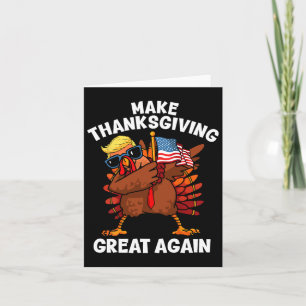 Carte Rendre à Thanksgiving sa grandeur en bombardant la