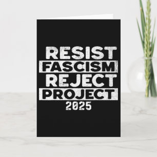 Carte Résistez au fascisme Rejetez le projet 2025