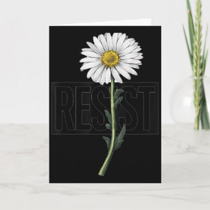 Carte Résistez Fleur Anti Trump Litique Résistance Daisy