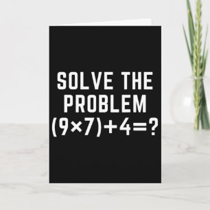 Carte Résoudre le problème 67 Mème Six Sept Prof de math