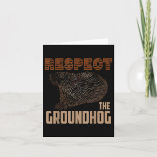 Carte Respectez le marmotte Joyeux Ground Hog Day Amoure