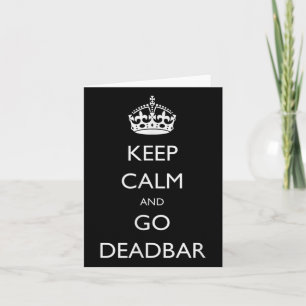 Carte Restez calme et partez Deadbar Funny Foosball
