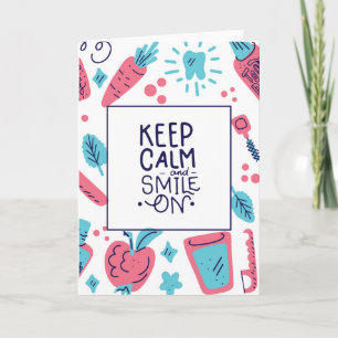 Carte Restez Calme Et Souriez !   Phrase mignonne