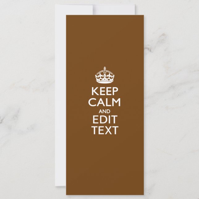 Carte Restez calme et votre texte sur le chocolat Brown (Devant)