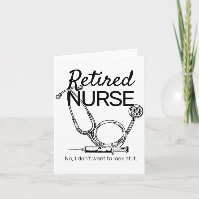 Carte Retired Nurse Funny Nursing Retirement  (Devant)