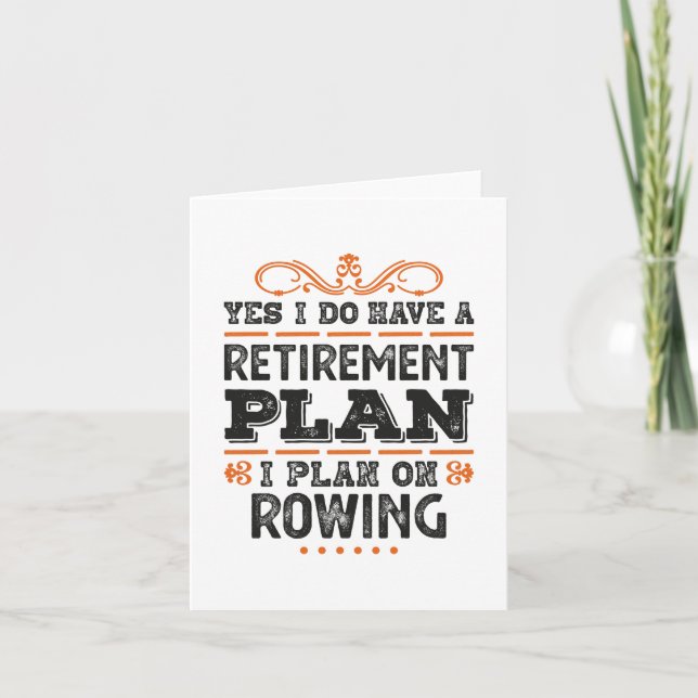Carte Retirement Plan Rowing Gift Funny (Devant)