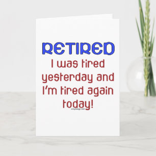Carte Retraité et fatigué