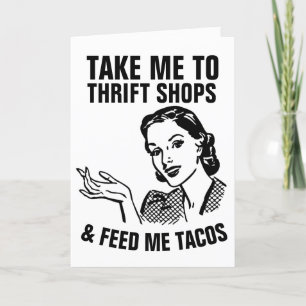 Carte RETRO HOUSEWIFE THRIFT SHOPS & TACOS FUNNY Cards