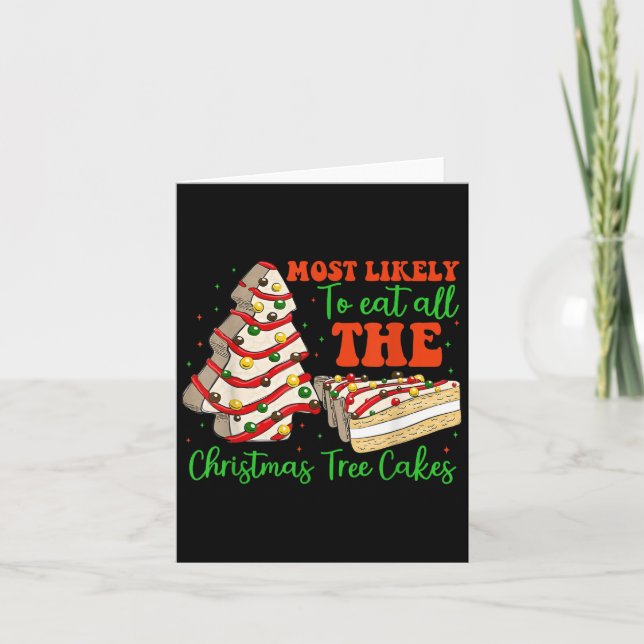 Carte Retro Most Likely To Eat All The Christmas Tree Ca (Devant)