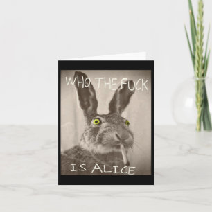 Carte Rétro Qui F_ck Est Alice Funny Rabbit