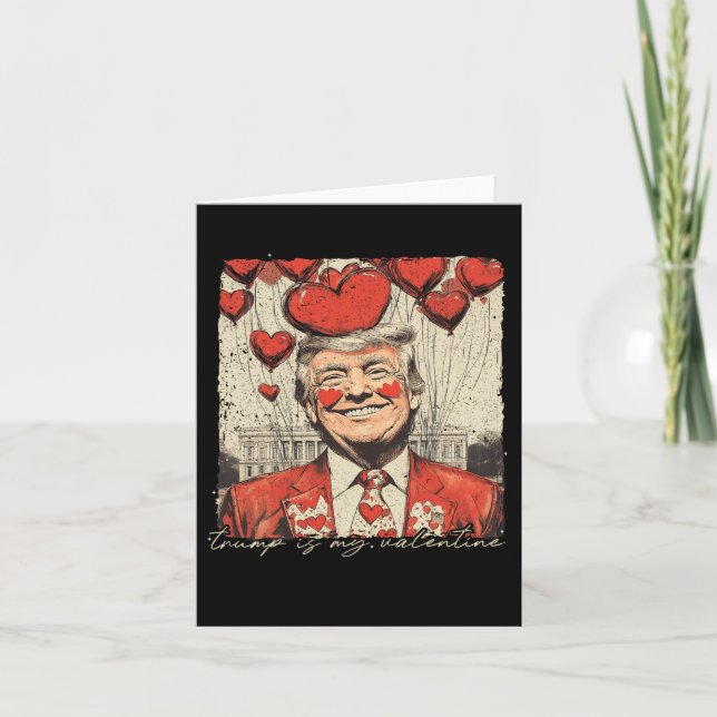 Carte Rétro Trump est mon Valentin Trump Saint-Valentin  (Devant)