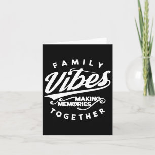 Carte Réunion de famille 2025 Vibes familiales Création