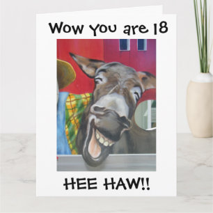 Carte "RIRE DONKEY GREETING" POUR "18ème" ANNIVERSAIRE 