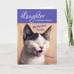 Carte Rire Drôle Chat - Le Rire Est Le Meilleur Médicame