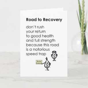 Carte Road to Recovery - un poème amusant pour le bien