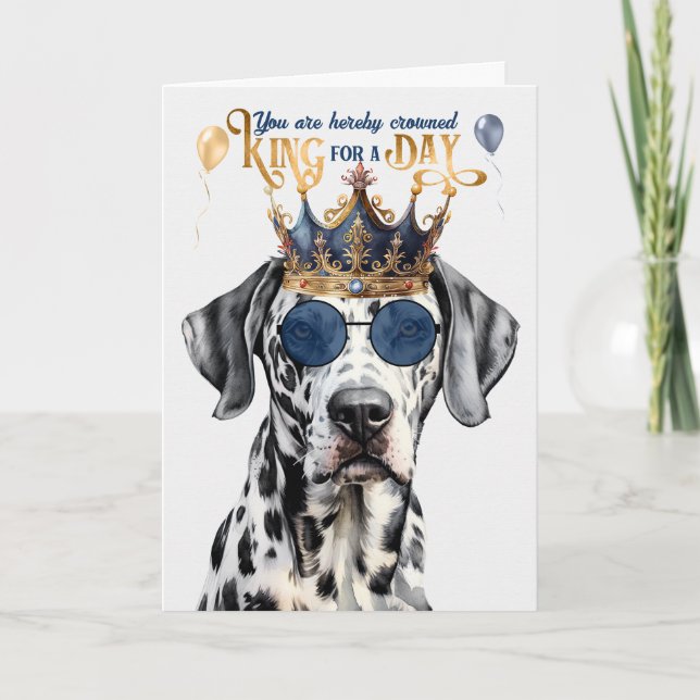 Carte Roi de chien dalmate pour une journée d'anniversai (Devant)
