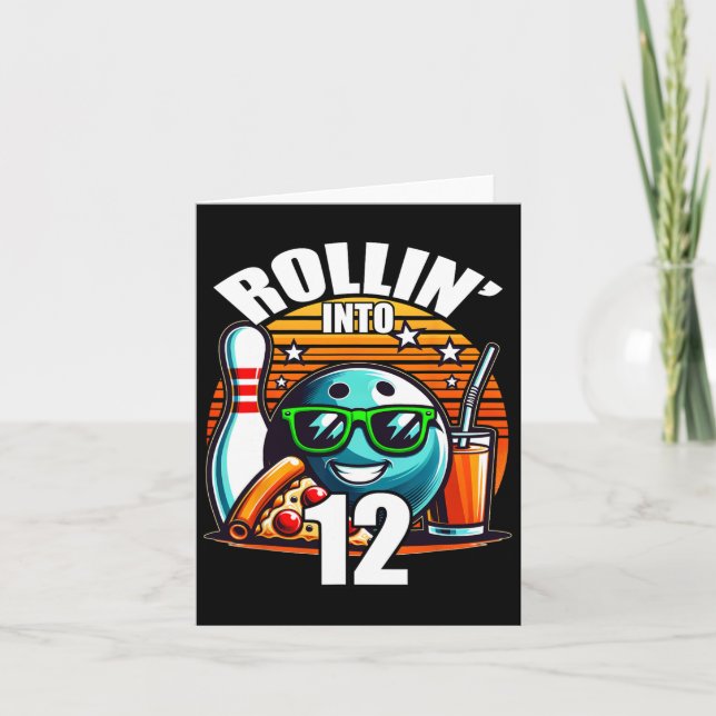 Carte Rollin Into 12 Bowling Anniversaire fête 12e anniv (Devant)