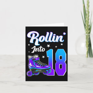 Carte Rollin Into 18 Roller Skating Theme Anniversaire 1