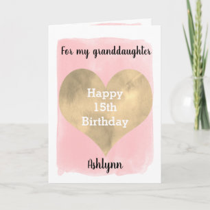 Carte Rose et or Joyeux 15e anniversaire Grandgirl