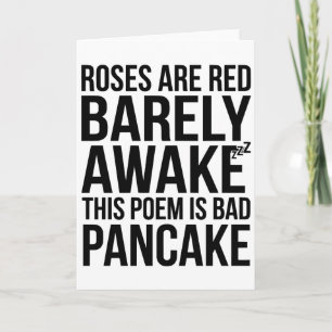 Carte Roses Drôles sont Rouges Je suis à peine Réveillé