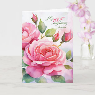 Carte Roses roses roses espagnoles pour les 100 ans avec