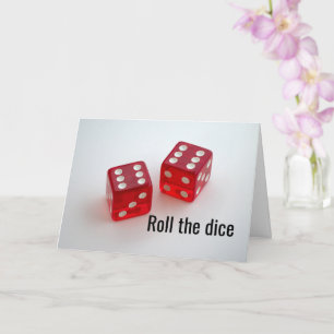 Carte Roulez Le Dice Et Prenez Une Chance, Appelez-Moi -