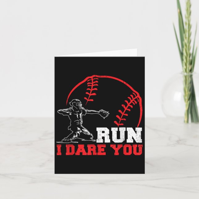 Carte Run I Dare You Funny Baseball Catcher Baseball Pla (Devant)