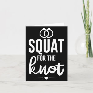 Carte S'accroupir pour le nœud Fitness de mariage Mariée