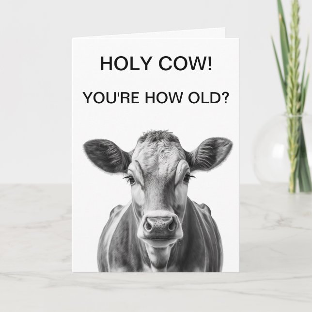 Carte Saint Anniversaire de la vache Tu es si vieux (Devant)