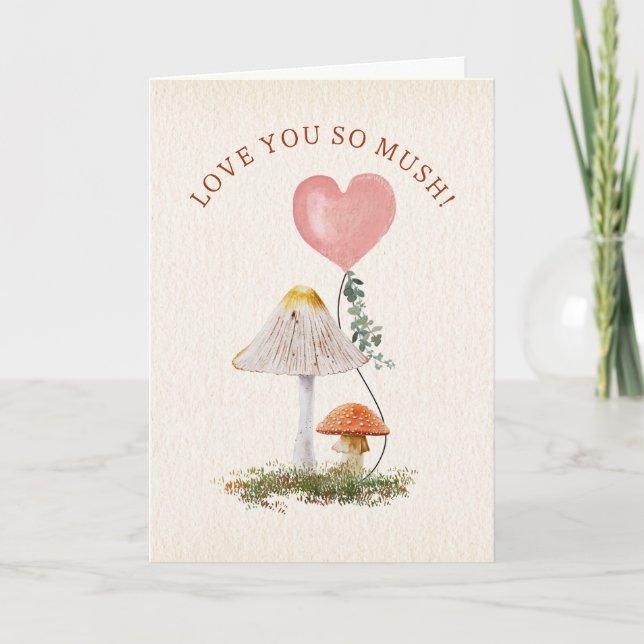 Carte Saint Valentin champignon classe "Je t'aime tellem (Devant)