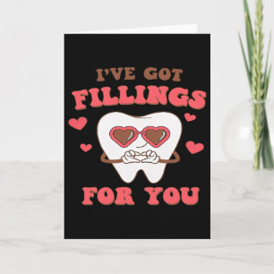 Carte Saint-Valentin dentaire J'ai des obturations pour