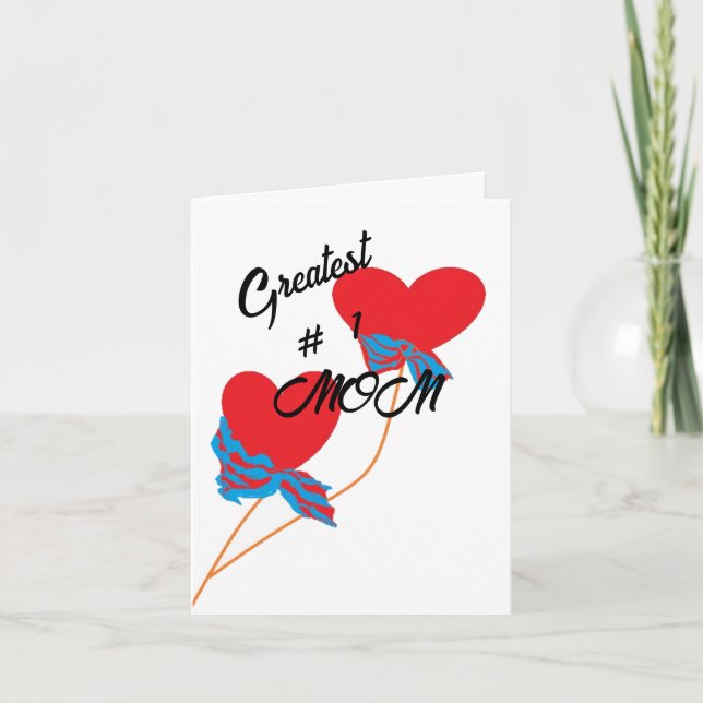 Carte Saint Valentin : Greatest # 1 Mom (Devant)
