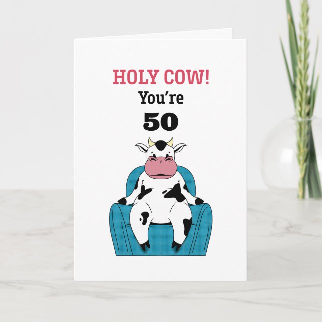 Carte Sainte vache Vous êtes 50 60 70 Anniversaire sarca (Devant)