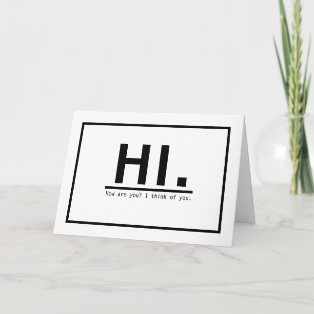 Carte Salut Comment Penses-Tu Que Je Pense À Toi Salutat (Devant)