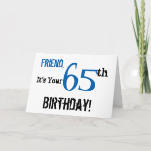 Carte Salutation de l'ami à 65e anniversaire en noir, bl
