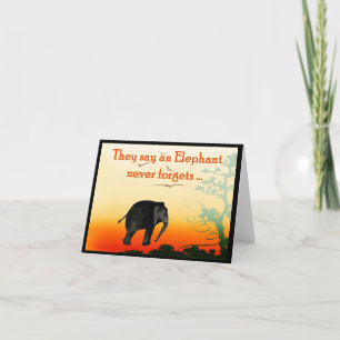 Carte Salutations d'anniversaire tardif, un éléphant n'o