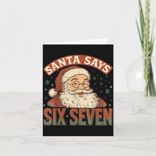 Carte Santa dit six sept 6 7 Gen Z Alpha Argot Meme T