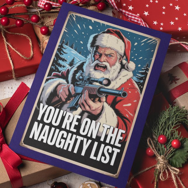 Carte Santa Gun You're On The Naughty List 2nd Amendment (Créateur téléchargé)