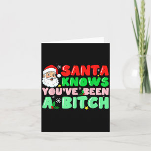 Carte Santa sait que vous avez été un adulte sarcastique