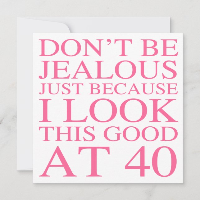 Carte Sassy 40e anniversaire pour les femmes (Devant)