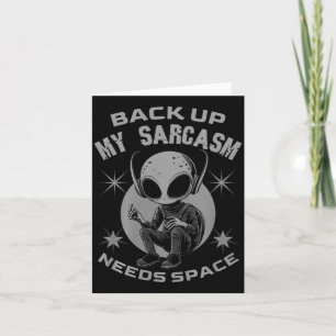 Carte Sauvegardez mon sarcasme a besoin d'espace humour 