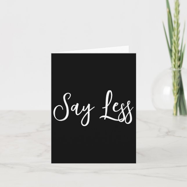 Carte Say Less Shirt Sitivity Insring Motivational Quote (Devant)