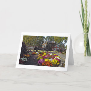 CARTE "SEA OF COLOR", SCHEDEL ARBORETUM AND GARDENS