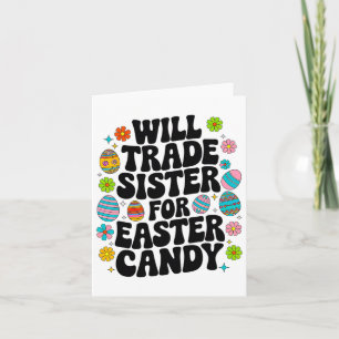 Carte Sera La Soeur Pour Candy Pâques Enfants Hommes Gar