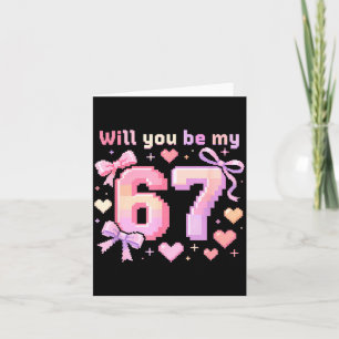 Carte Seras-Tu Mon 6 7 Mème Drôle Virale Saint-Valentin 