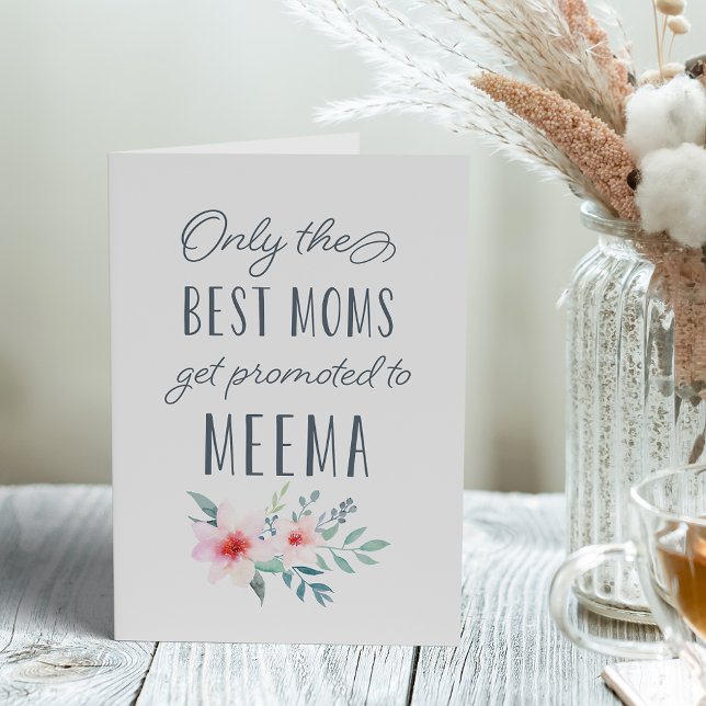 Carte Seules les meilleures mamans sont promues à Meema (Créateur téléchargé)